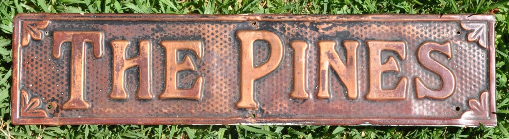 The Pines – House Name Sign